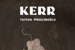 克尔 Kerr (2021) 原创翻译土耳其语中文字幕